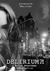 Afbeelding van Delirium ?!