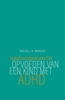 Afbeelding van Twaalf principes voor het opvoeden van een kind met ADHD