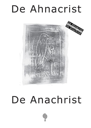 Afbeeldingen van De Vrijdenkersreeks De Ahnacrist/De Anachrist