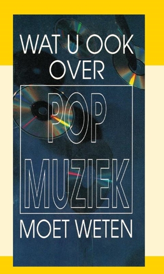 Afbeelding van Wat u ook over popmuziek moet weten