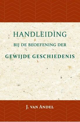 Afbeeldingen van Handleiding bij de beoefening der gewijde geschiedenis