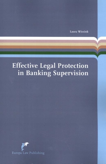 Afbeelding van European Administrative Law Series Effective Legal Protection in Banking Supervision