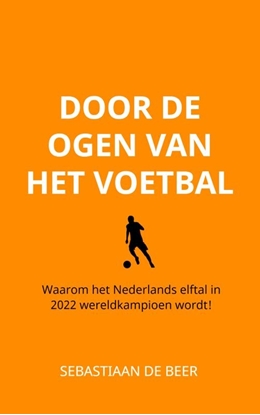 Afbeeldingen van Door de ogen van het voetbal