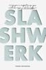 Afbeelding van Slashwerk