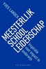 Afbeelding van Meesterlijk schoolleiderschap