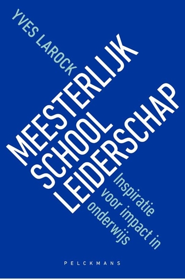 Afbeelding van Meesterlijk schoolleiderschap