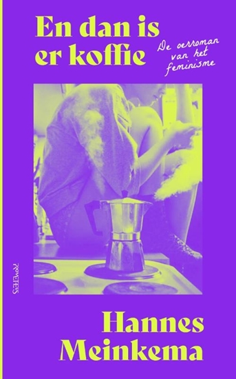 Afbeelding van En dan is er koffie