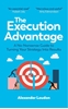 Afbeelding van The Execution Advantage