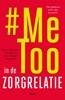 Afbeelding van Metoo in de zorgrelatie