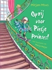 Afbeelding van Opzij voor Pietje Prinses!