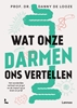 Afbeelding van Wat onze darmen ons vertellen