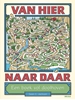 Afbeelding van Van hier naar daar - Een boek vol doolhoven