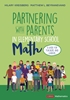 Afbeelding van Partnering With Parents in Elementary School Math