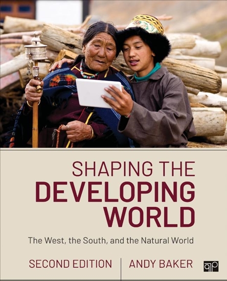 Afbeelding van Shaping the Developing World: The West, the South, and the Natural World