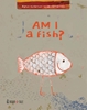 Afbeelding van Am I a fish?
