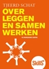 Afbeelding van Skills Overleggen en samenwerken