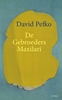 Afbeelding van De Gebroeders Maxilari