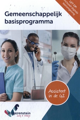 Afbeeldingen van Angerenstein Welzijn Gemeenschappelijk basisprogramma Assistent in de Gezondheidszorg | combipakket