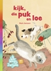 Afbeelding van Ik leer lezen met Zwijsen kijk, die puk en loe