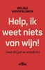 Afbeelding van Help, ik weet niets van wijn!