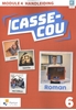 Afbeelding van Casse-cou Casse-cou 6 Module 4