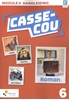 Afbeelding van Casse-cou Casse-cou 6 Module 4
