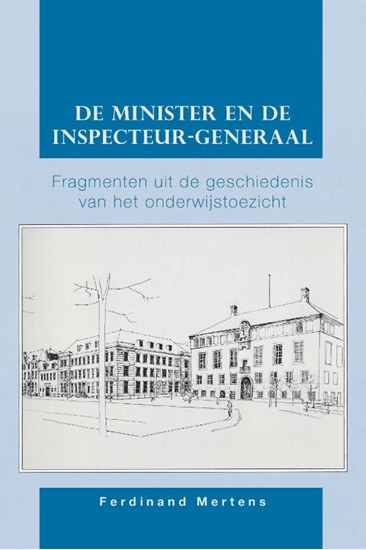 Afbeelding van De minister en de inspecteur-generaal