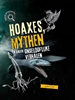 Afbeelding van Grote mysteries Hoaxes, mythen en andere ongelofelijke verhalen