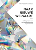 Afbeelding van Naar nieuwe welvaart