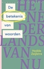 Afbeelding van Het Nederlands van nu De betekenis van woorden