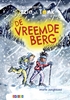Afbeelding van Op vakantie met Ozzie en Tonk De vreemde berg