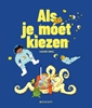 Afbeelding van Als je moet kiezen