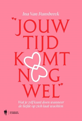 Afbeeldingen van Jouw tijd komt nog wel