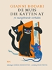 Afbeelding van De muis die katten at