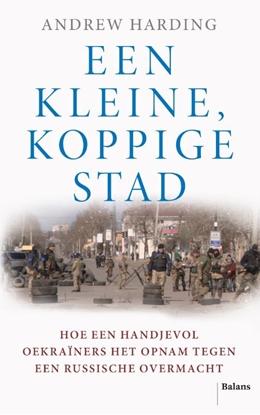 Afbeeldingen van Een kleine, koppige stad