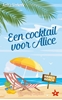 Afbeelding van Mango Beach Curaçao Een cocktail voor Alice