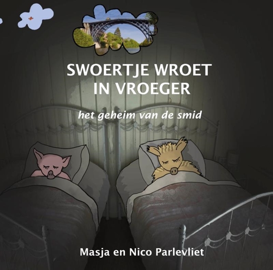 Afbeelding van Swoertje wroet in vroeger