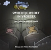 Afbeelding van Swoertje wroet in vroeger
