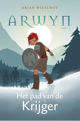 Afbeeldingen van Arwyn Het pad van de Krijger