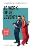 Afbeelding van Je werk of je leven?!