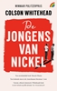 Afbeelding van De jongens van Nickel