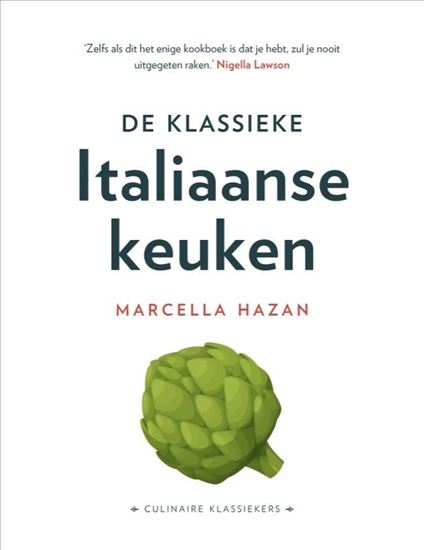 Afbeelding van Culinaire Klassiekers De Klassieke Italiaanse keuken