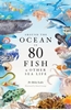 Afbeelding van Around the Ocean in 80 Fish and other Sea Life