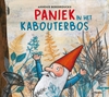 Afbeelding van Paniek in het kabouterbos
