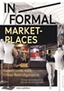 Afbeelding van In/formal Marketplaces