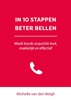 Afbeelding van In 10 stappen In 10 stappen beter bellen