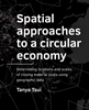 Afbeelding van A+BE Architecture and the Built Environment Spatial approaches to a circular economy
