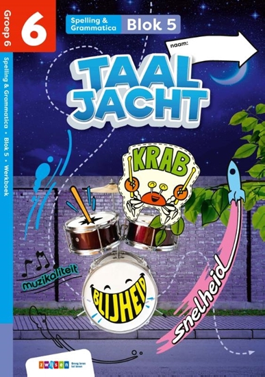 Afbeelding van Taaljacht groep 6 blok 5-6 spelling & grammatica werkboek