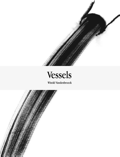 Afbeelding van Witold Vandenbroeck. Vessels