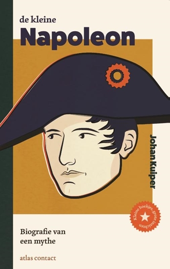 Afbeelding van Kleine boekjes - grote inzichten De kleine Napoleon